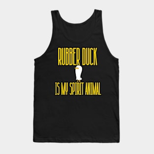 Rubber Duck Is My Spirit Animal Funny For Kids, Boys, Girls Tank Top